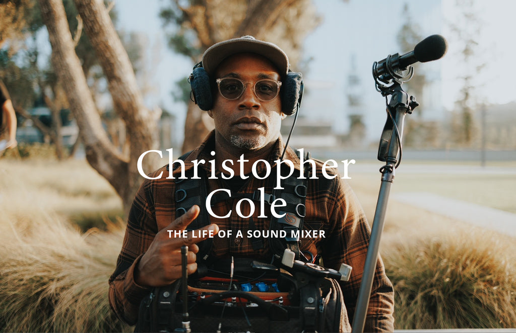 Meet Sound Mixer Christopher Cole