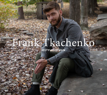 Meet Frank Tkachenko: Digital Marketer & Style Expert